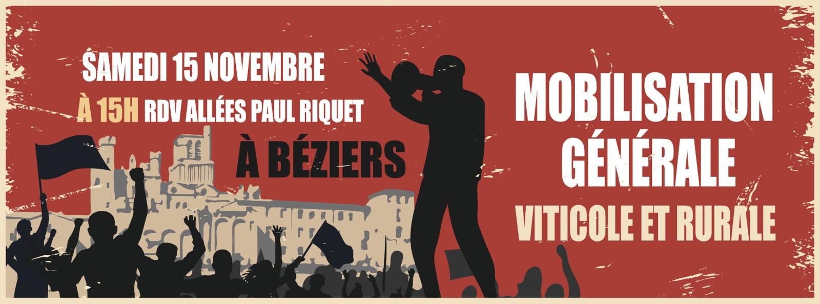 MOBILISATION GENERALE Tous à Béziers le samedi 15 novembre à 15h00